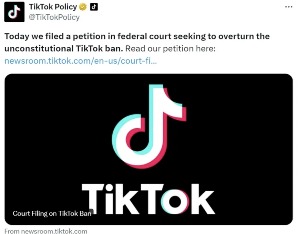 TikTok正式起诉美国政府，称封禁违宪